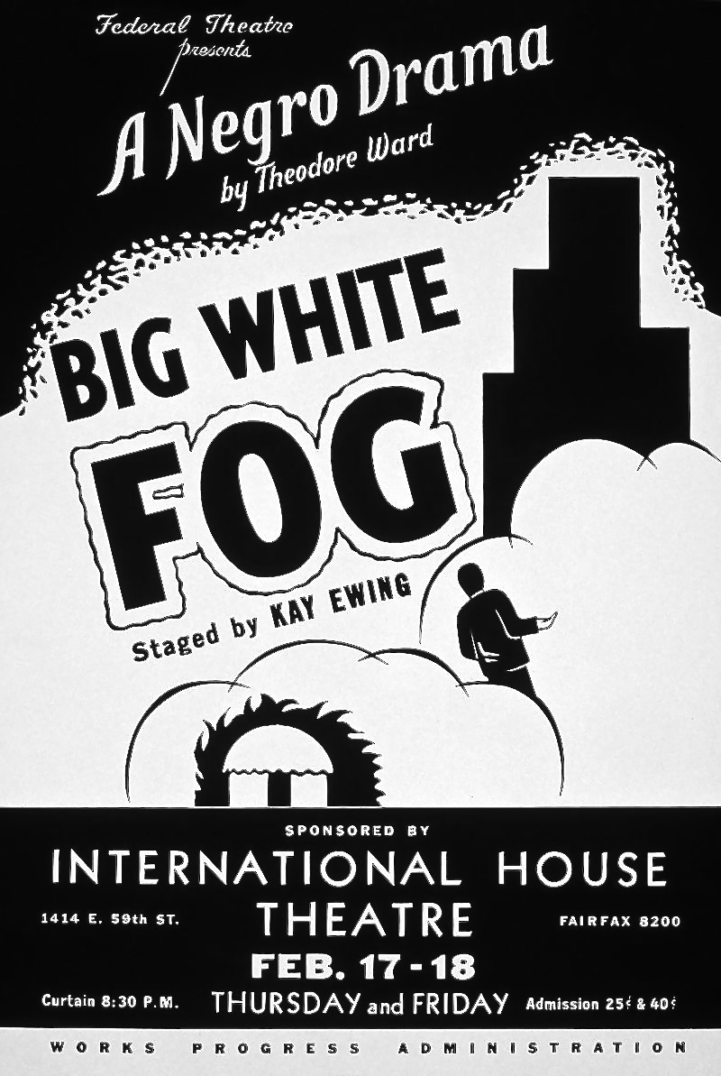 Poster for the WPA Federal Theatre Project's 1938 production of Big White Fog